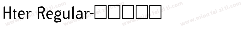 Hter Regular字体转换